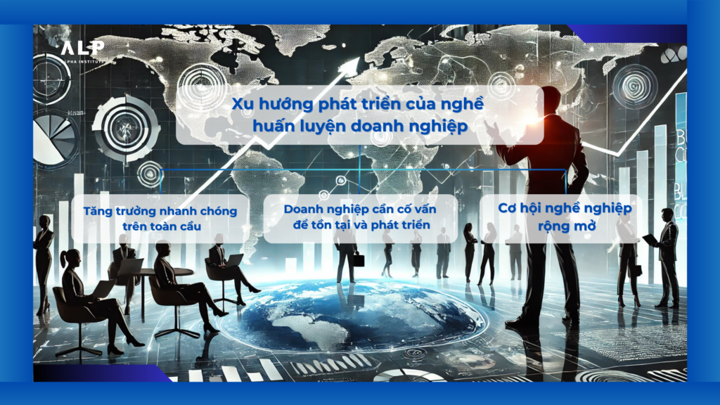 nhà huấn luyện doanh nghiệp - nghề của tương lai hay xu hướng nhất thời (1)