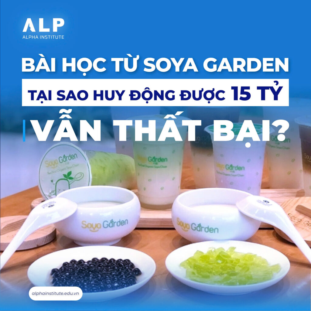Bài học từ soya garden tại sao huy động được 15 tỷ vẫn thất bại