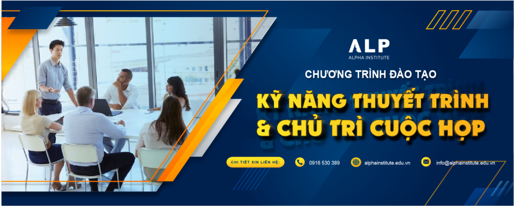 Kỹ năng thuyết trình và chủ trì cuộc họp