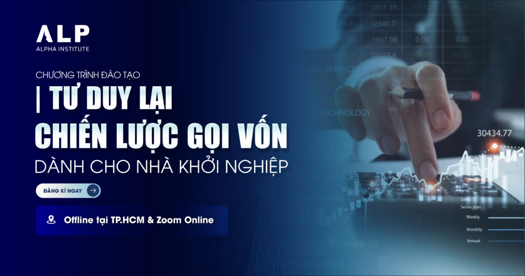 Tư duy lại chiến lược gọi vốn dành cho nhà khởi nghiệp