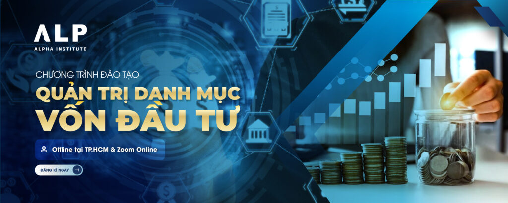 QUẢN TRỊ DANH MỤC VỐN ĐẦU TƯ