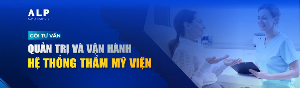 GÓI TƯ VẤN QUẢN TRỊ VÀ VẬN HÀNH HỆ THỐNG THẨM MỸ VIỆN