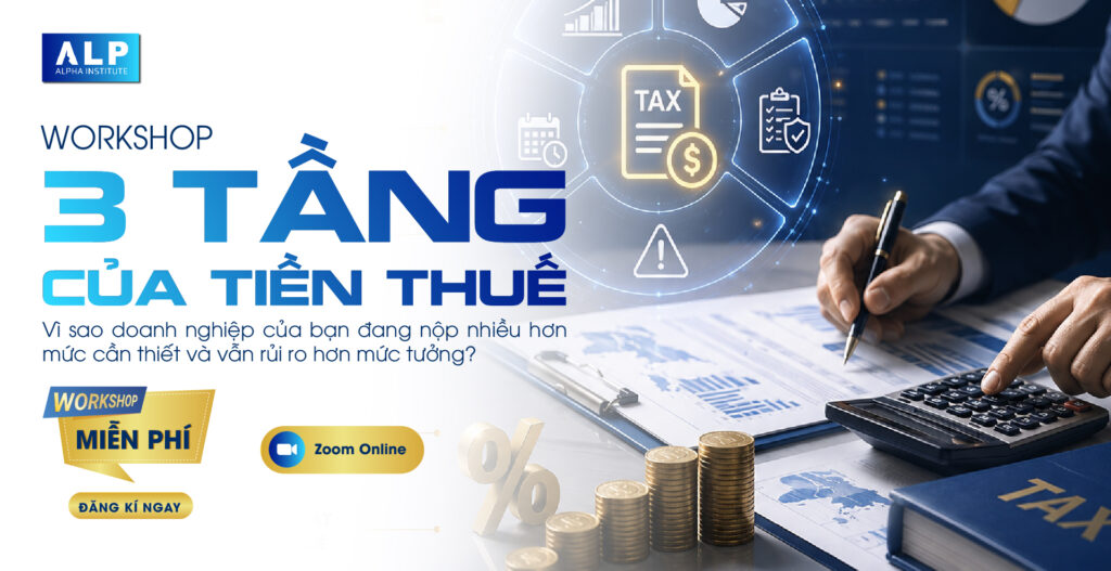 SEMINAR BA TẦNG CỦA TIỀN THUẾ